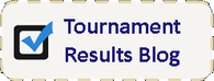 Visit the Tournament Results Blog.